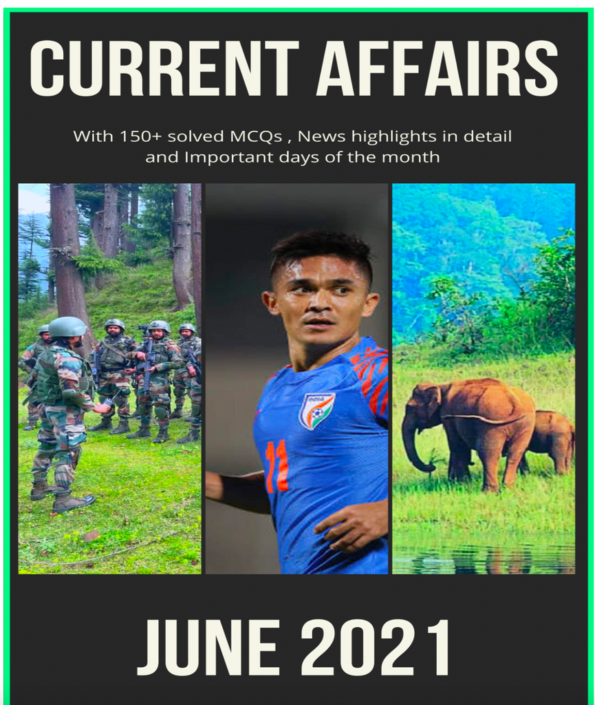 Current Affairs by NFA - June 2021