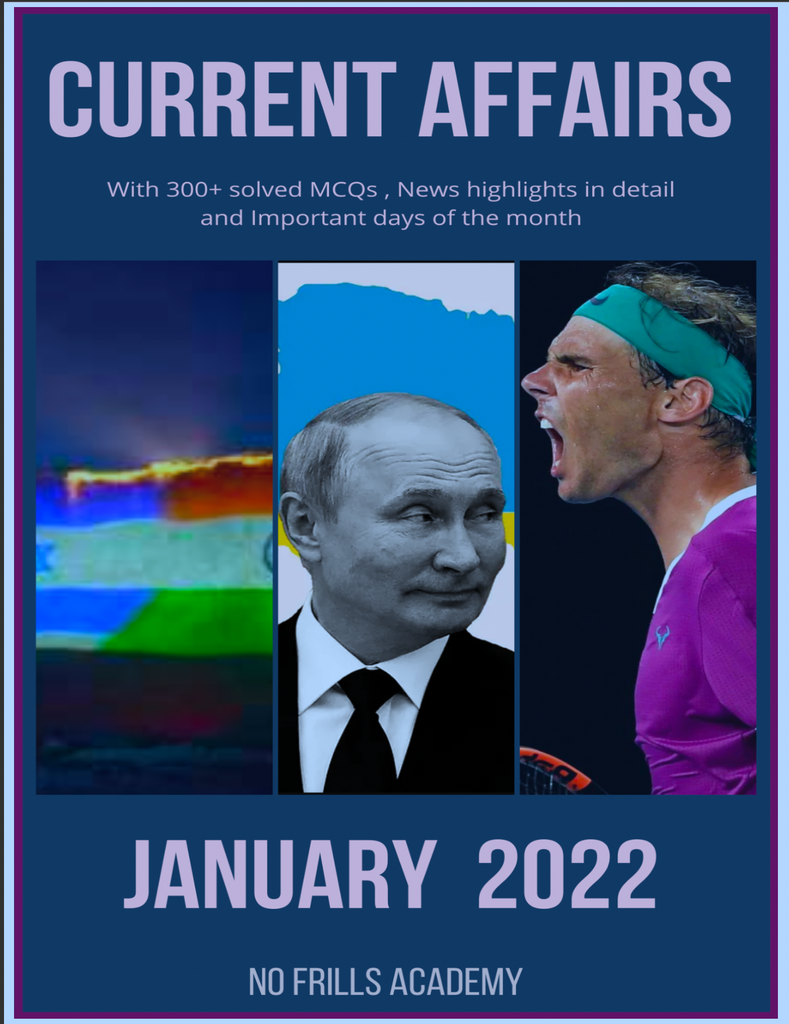 Current Affairs by NFA - January 2022